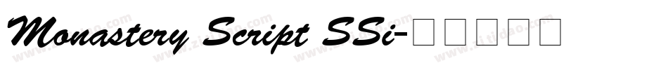 Monastery Script SSi字体转换